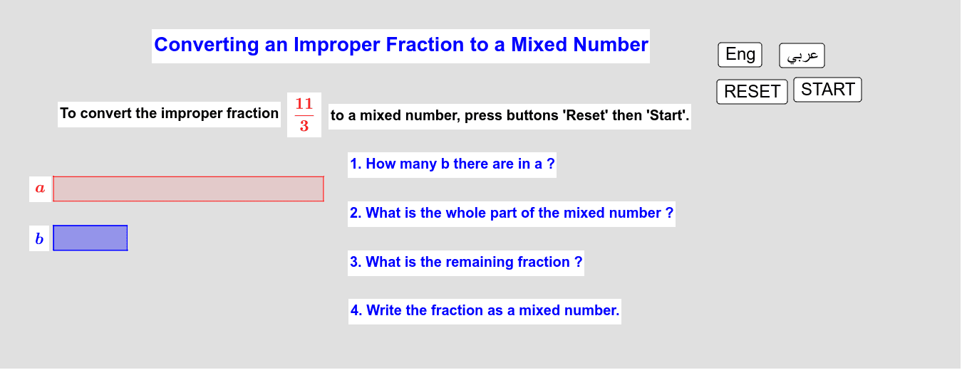 Converting An Improper Fraction To A Mixed Number       تحويل كسر زائد إلى عدد كسري Press Enter to start activity