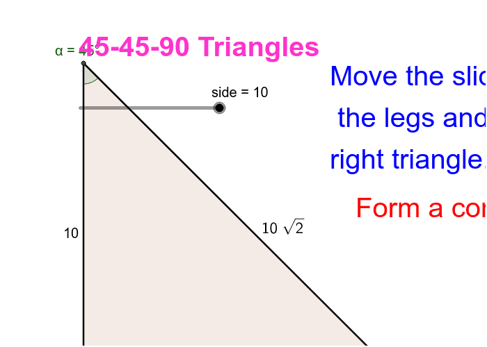 Property of 45-45-90 type triangle Press Enter to start activity
