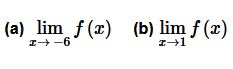 Tentukan nilai limit fungsi berikut jika ada.