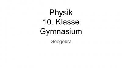 Physik Klasse 10