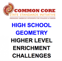 CCSS High School: Geometry (Challenges)