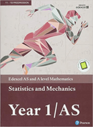 Pearson Maths A level Stats & Mechanics 1