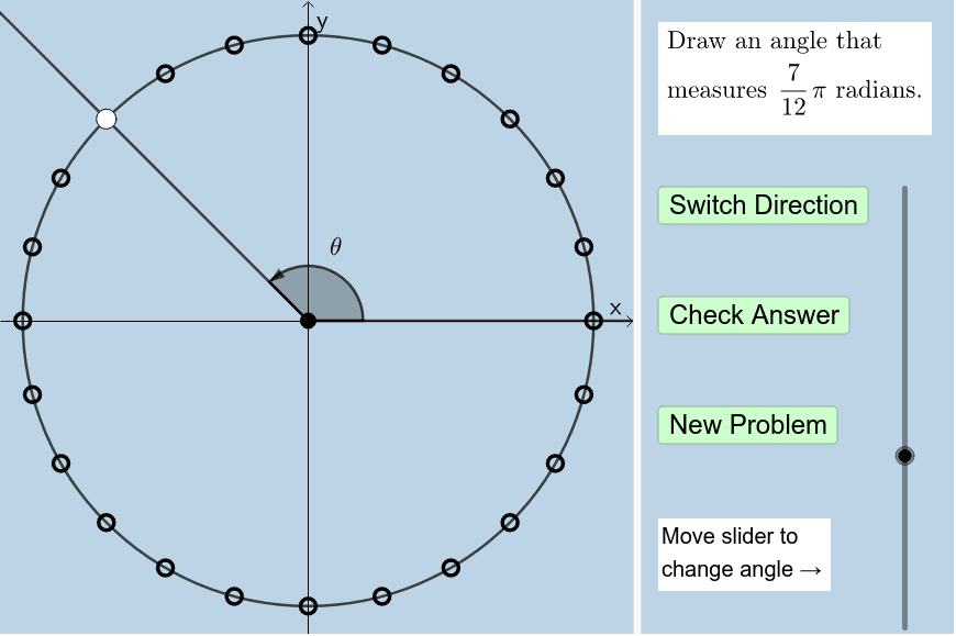 Note: The measure of the arc between any 2 adjacent points on the circle = 15 degrees.   Press Enter to start activity