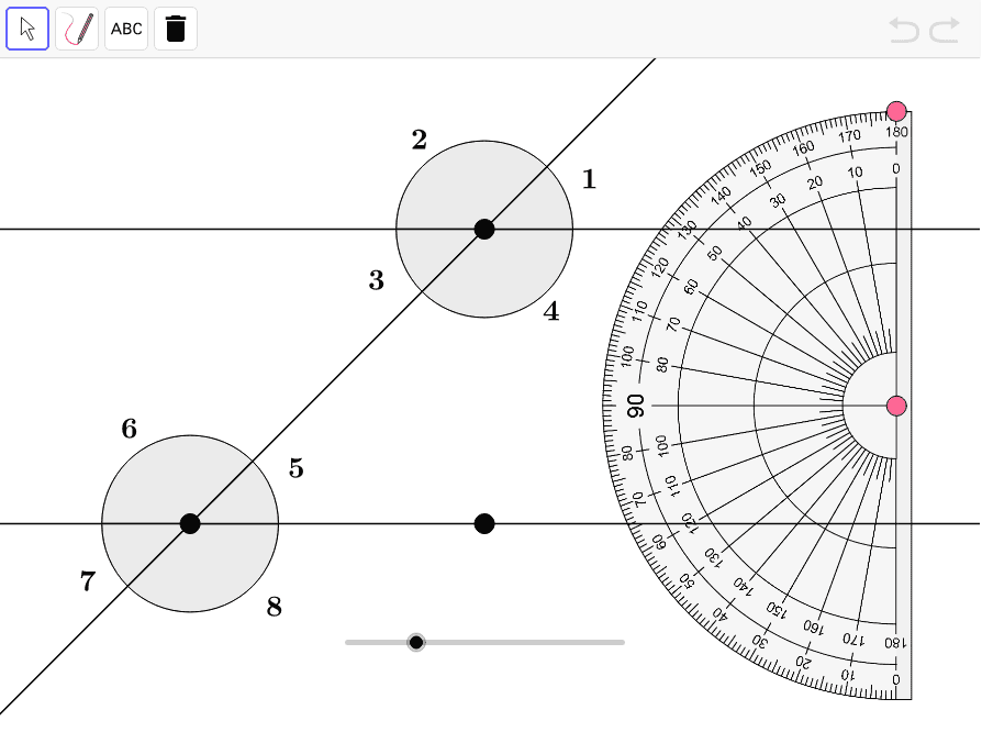 In this app, a transversal intersects 2 parallel lines. Use the points and slider to move them around. Then, use the protractor to find the measure of the 8 angles shown. Record them too.  Press Enter to start activity