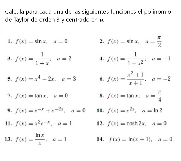 Para resolver estos ejercicios puedes utilizar la siguiente herramienta:
[url=https://calculadorasonline.com/calculadora-polinomio-de-taylor-online-calculadora-serie-de-taylor/]Calculadora de polinomio de Taylor online[/url]